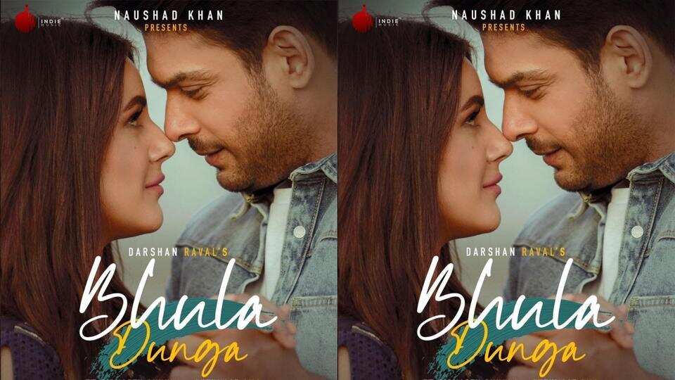 first look of Sidharth Shukla and Shehnaaz Gill from the song bhula dunga