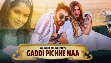 Gaddi Pichhe Naa song poster