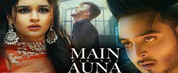 Main Fir Nai Auna song poster