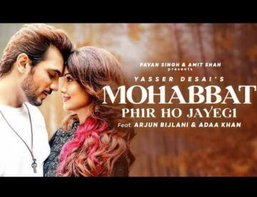 Mohabbat phir ho jayegi song poster